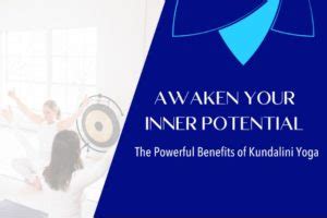  Kundalini Yoga: A Powerful Guide to Awakening Your Inner Divine Potential!